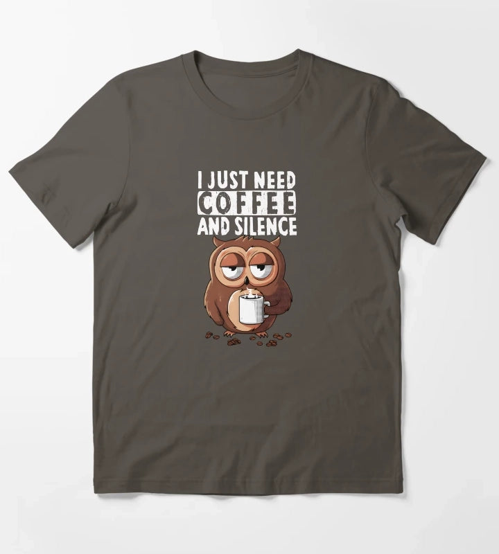 I Just Need Coffee and Silence T-Shirt Dark Grey