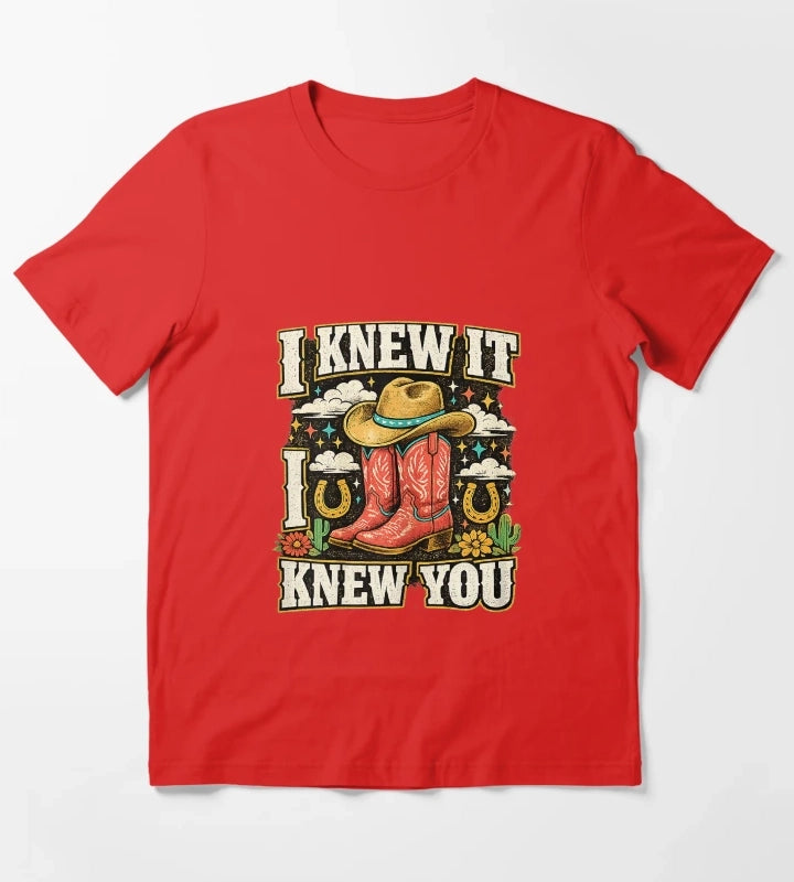 I Knew It I Knew You Funny Western Cowgirl Boots Vintage T-Shirt Red