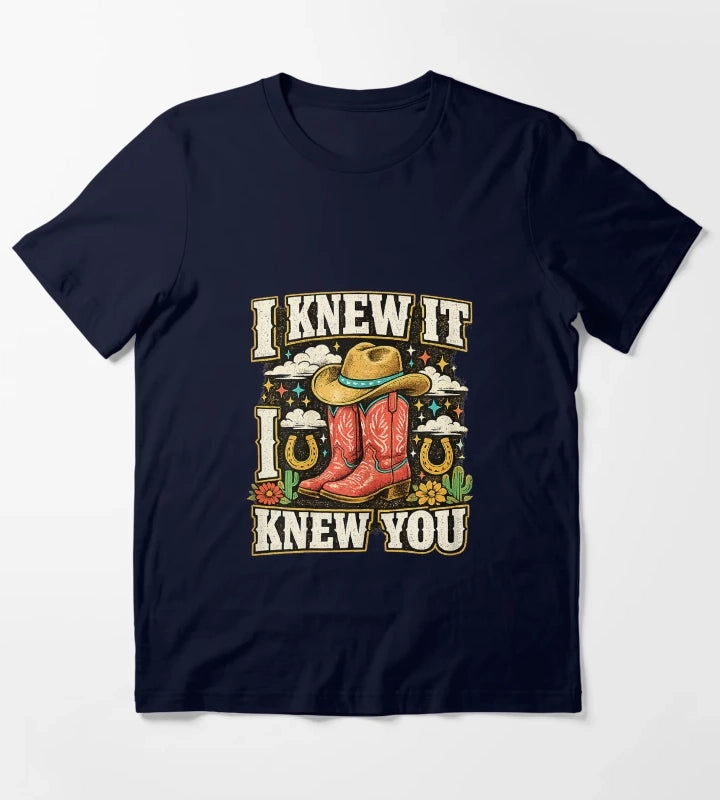 I Knew It I Knew You Funny Western Cowgirl Boots Vintage T-Shirt Navy