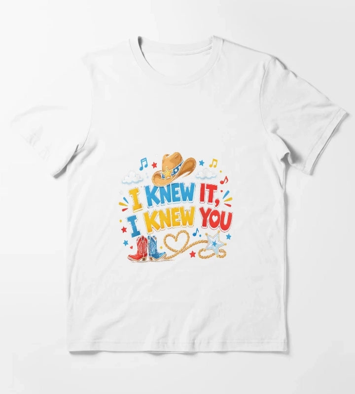 I Knew It I Knew You Funny Western Cowgirl Retro T-Shirt White