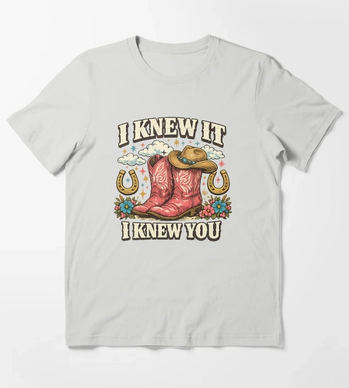 I Knew It I Knew You TShirt Western Cowgirl Gift Cowgirl Boots Lover Gift Girls Rodeo Graphic Tee T-Shirt Light Grey