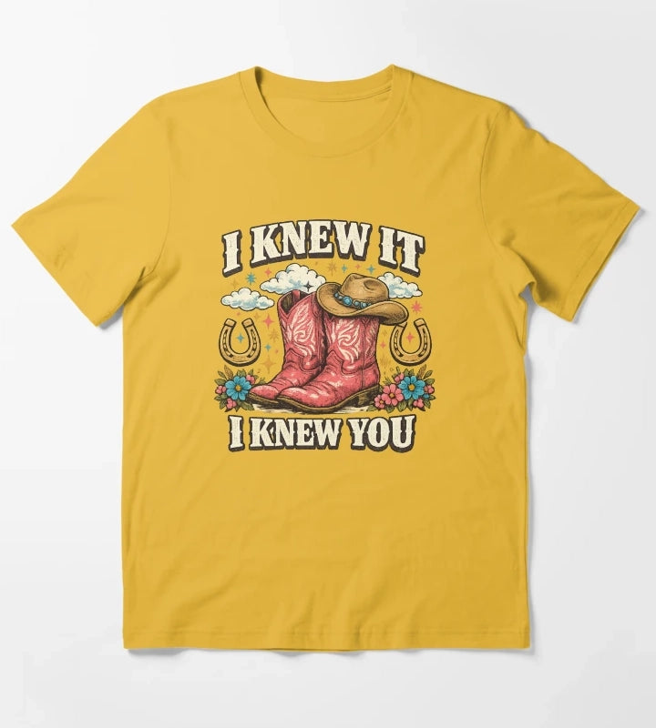 I Knew It I Knew You TShirt Western Cowgirl Gift Cowgirl Boots Lover Gift Girls Rodeo Graphic Tee T-Shirt Yellow