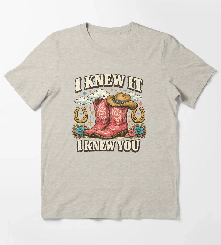 I Knew It I Knew You TShirt Western Cowgirl Gift Cowgirl Boots Lover Gift Girls Rodeo Graphic Tee T-Shirt Cream
