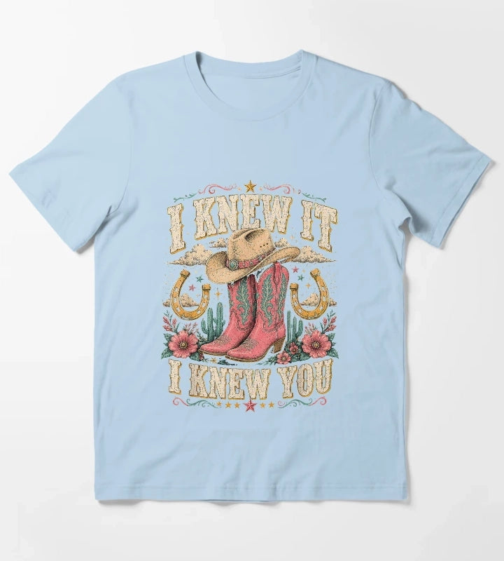 I Knew It I Knew You Western Cowgirl Boots Women Kids Girl5 T-Shirt Sky Blue