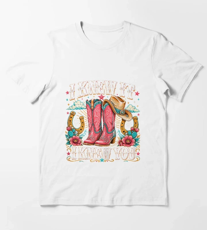 I Knew It I Knew You Western Cowgirl Boots Women Kids Girl6 T-Shirt White