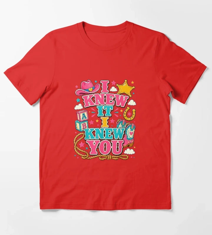 I Knew It I Knew You Western Cowgirl Women Kids Girl T-Shirt Red