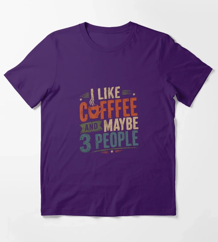 I Like Coffee And Maybe 3 People Funny Introvert Coffee Lover T-Shirt Purple