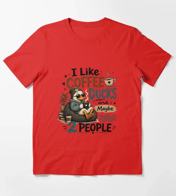 I Like Coffee Ducks and Maybe 2 People Funny Cute Duck Lover Sticker T-Shirt Red