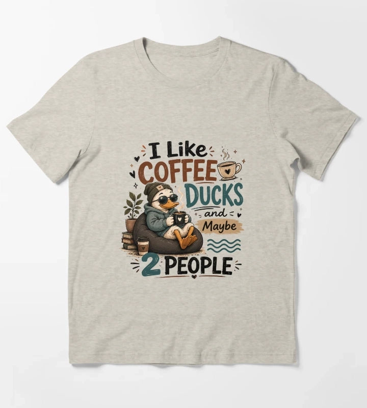 I Like Coffee Ducks and Maybe 2 People Funny Cute Duck Lover Sticker T-Shirt Cream