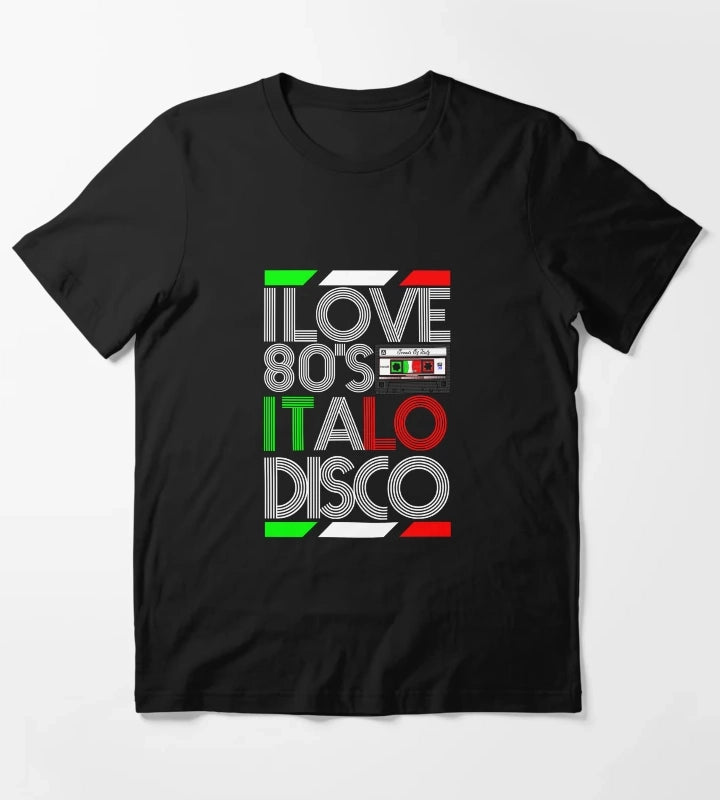 I Love 80 Italo Disco Black T-Shirt