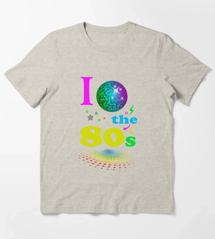 I Love The 80s eighties T-Shirt Cream