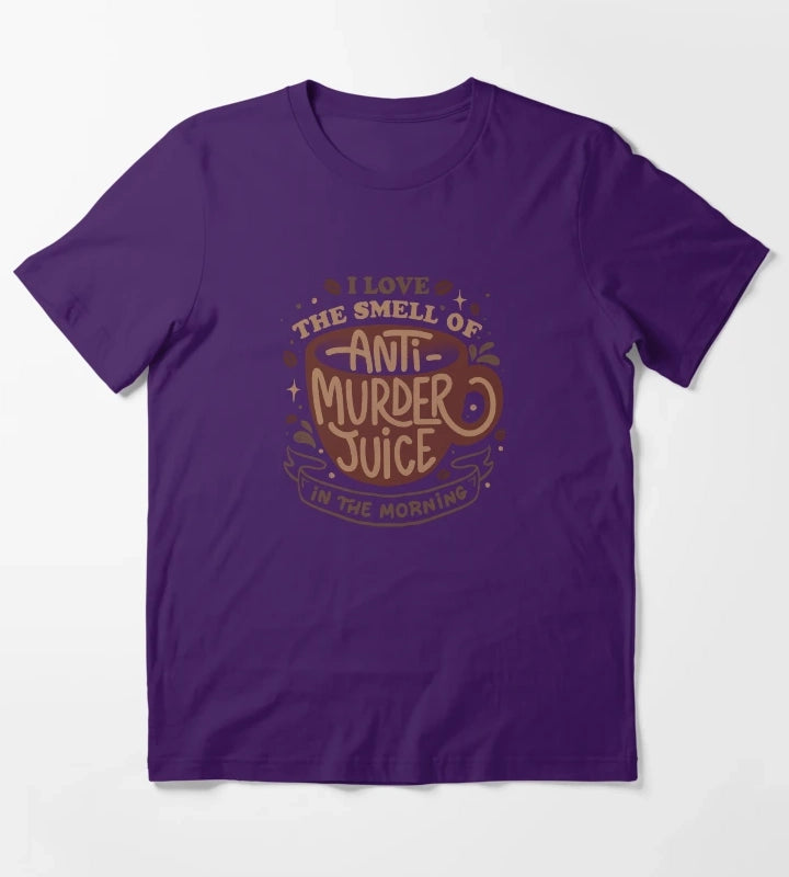 I Love The Smell of AntiMurder Juice in The Morning by Tobe Fonseca T-Shirt Purple