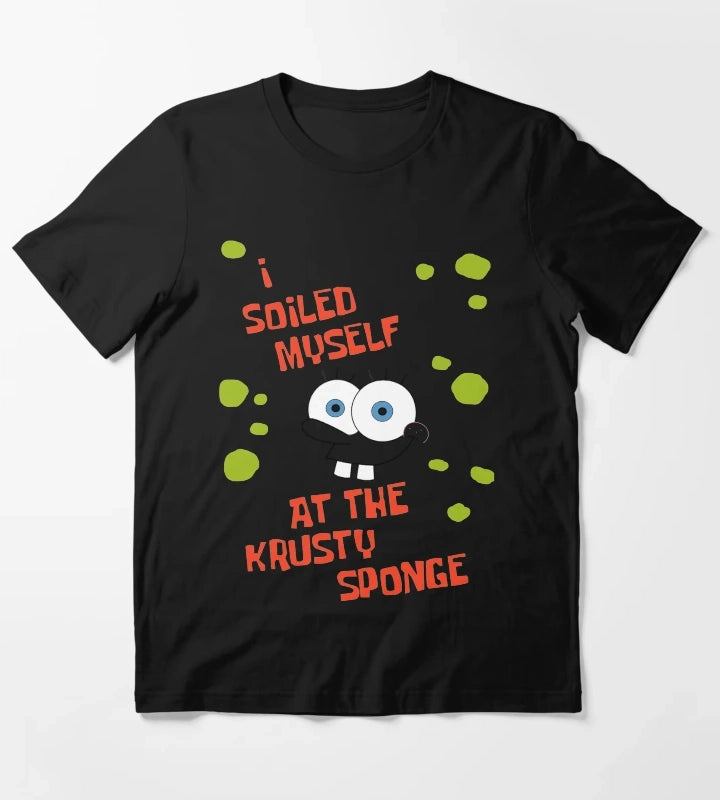 I Soiled Myself at the Krusty Sponge Souvenir Shirt T-Shirt