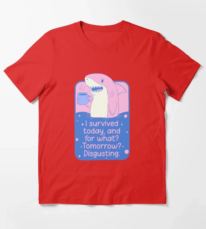 I Survived Today Shark Meme T-Shirt Red