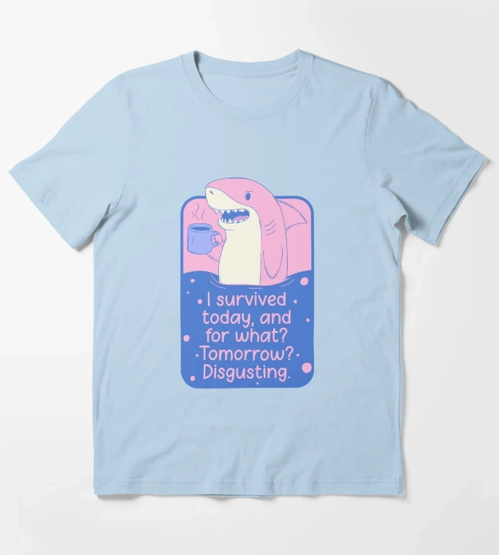 I Survived Today Shark Meme T-Shirt Sky Blue