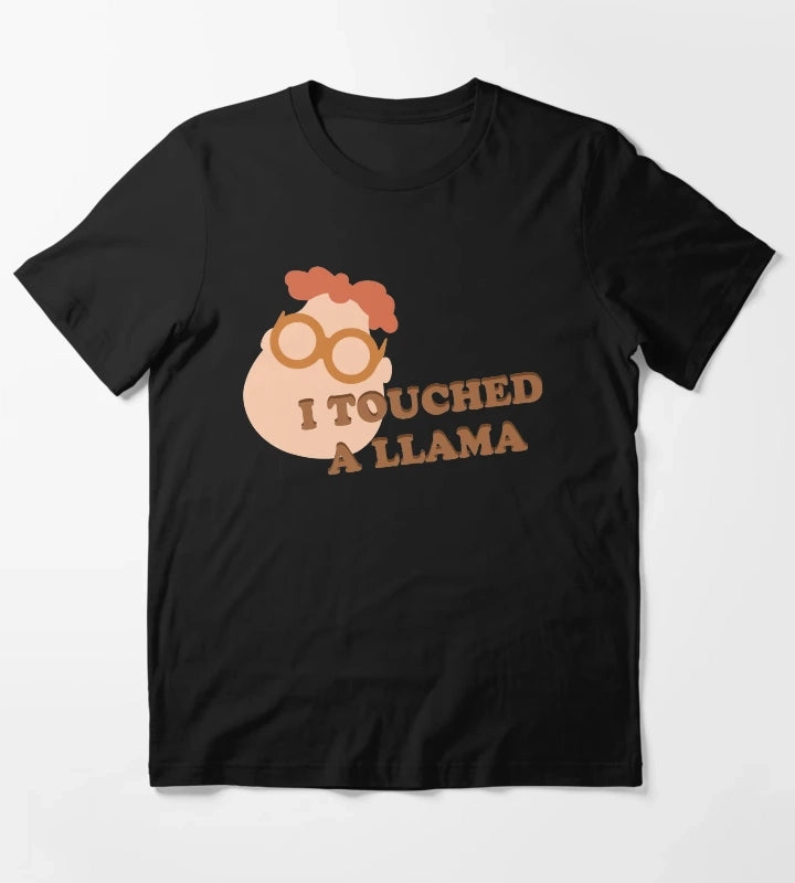 I Touched A Llama Carl T-Shirt