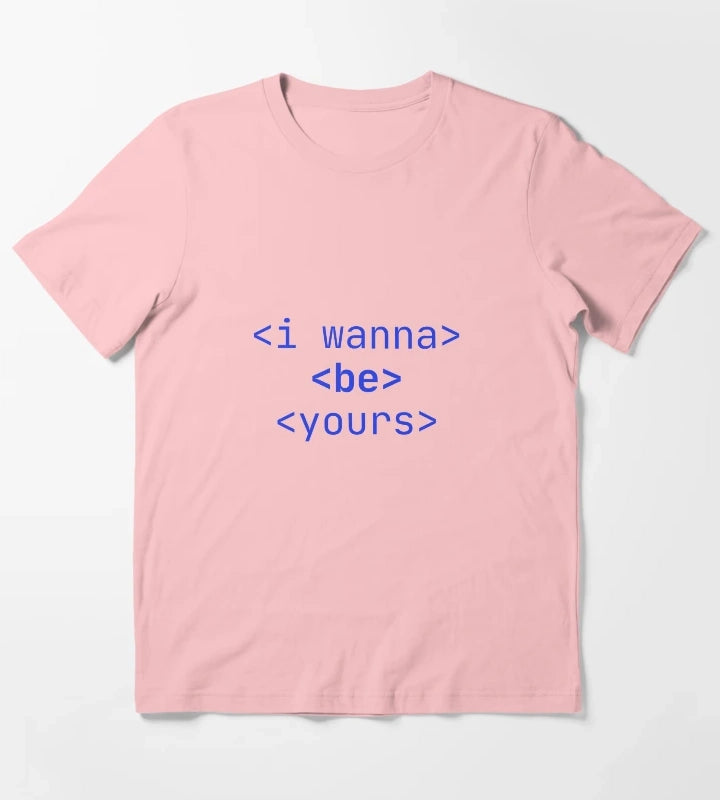 I Wanna Be Yours T-Shirt Dark Grey