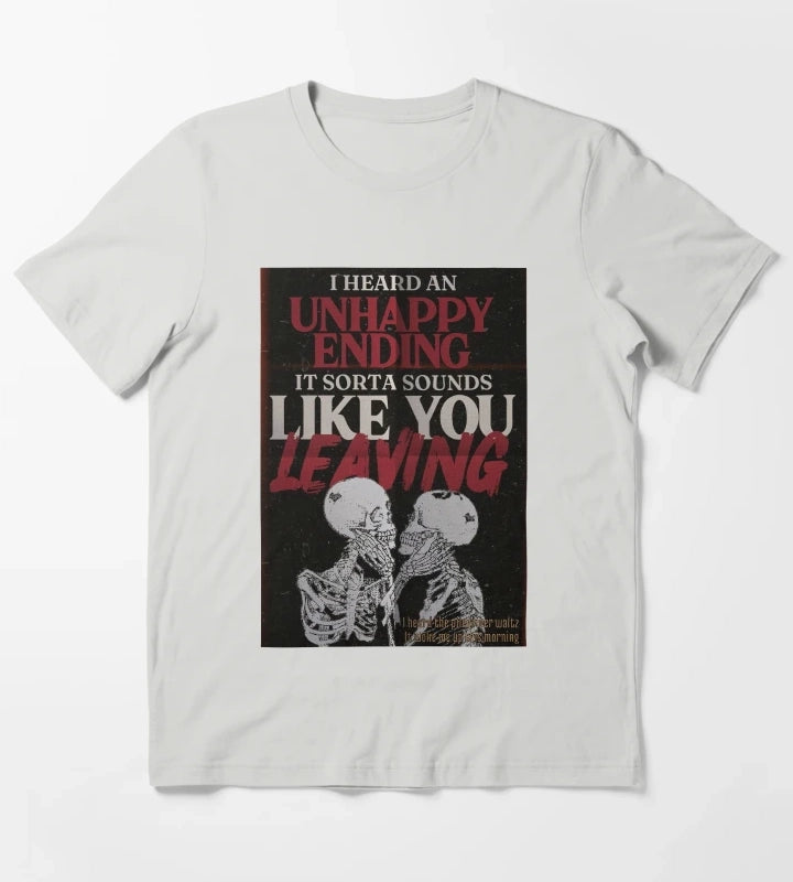 I heard Unhappy Ending T-Shirt Light Grey