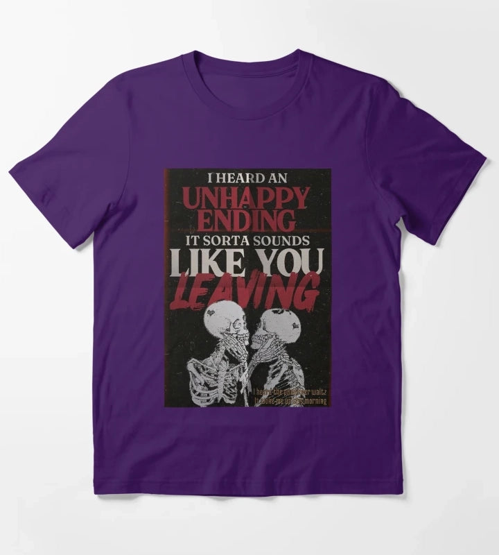 I heard Unhappy Ending T-Shirt Purple