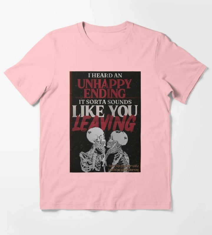 I heard Unhappy Ending T-Shirt Dark Grey
