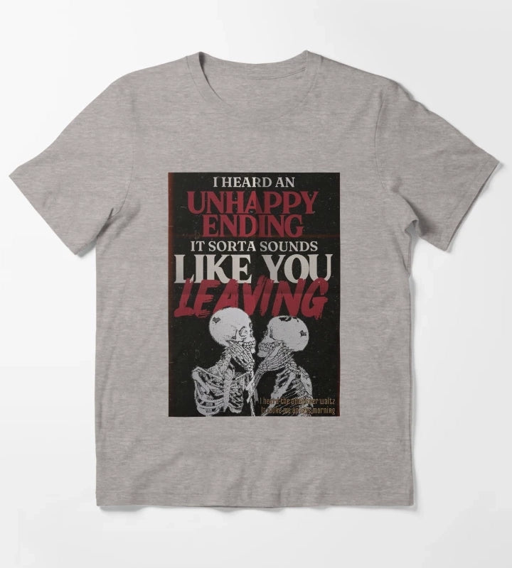 I heard Unhappy Ending T-Shirt Heather Grey