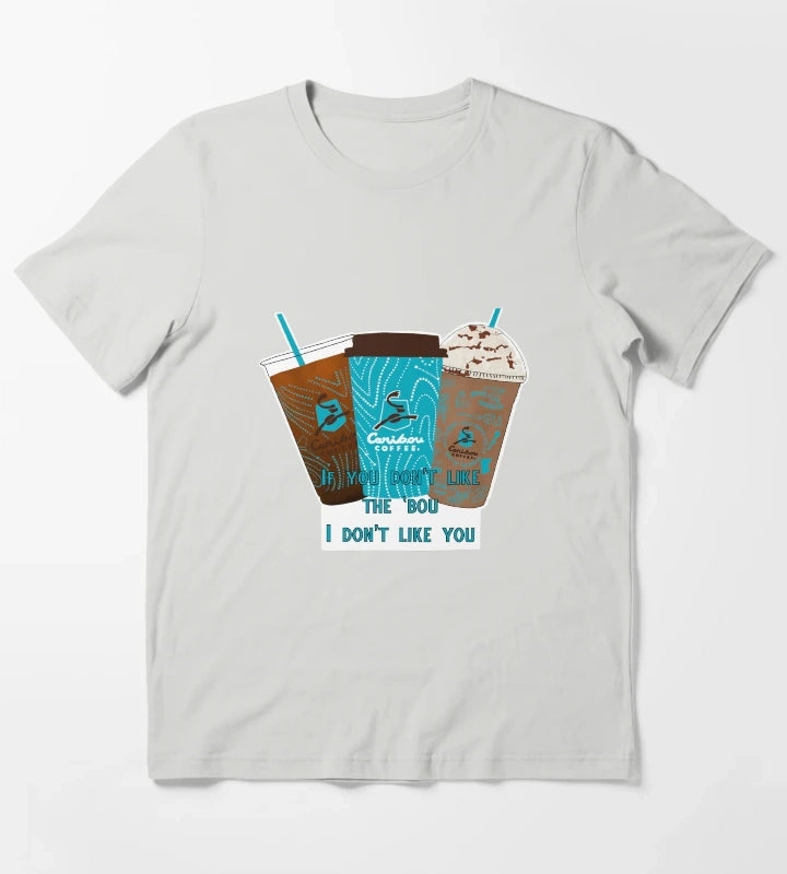 If You Dont Like Caribou I Dont Like You T-Shirt Light Grey