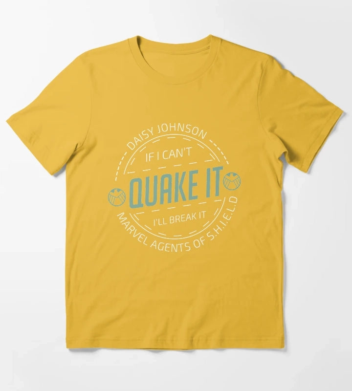 If i cant quake it ill break it Daisy Johnson T-Shirt Yellow
