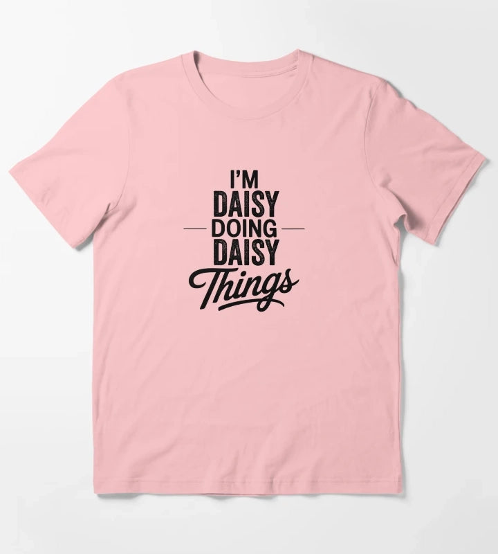 Im Daisy Doing Daisy Things T-Shirt Dark Grey