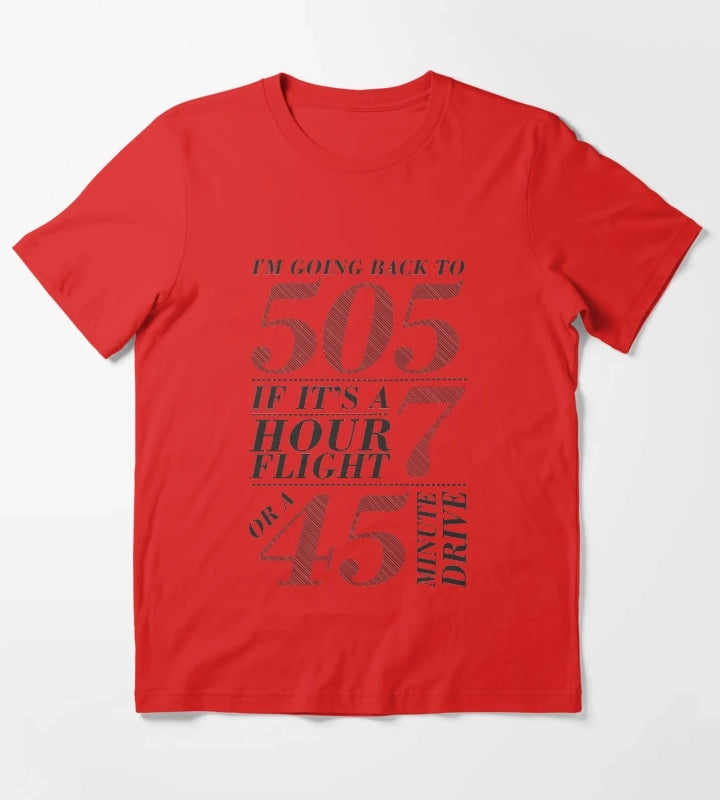 Im Going Back To 505 T-Shirt Red