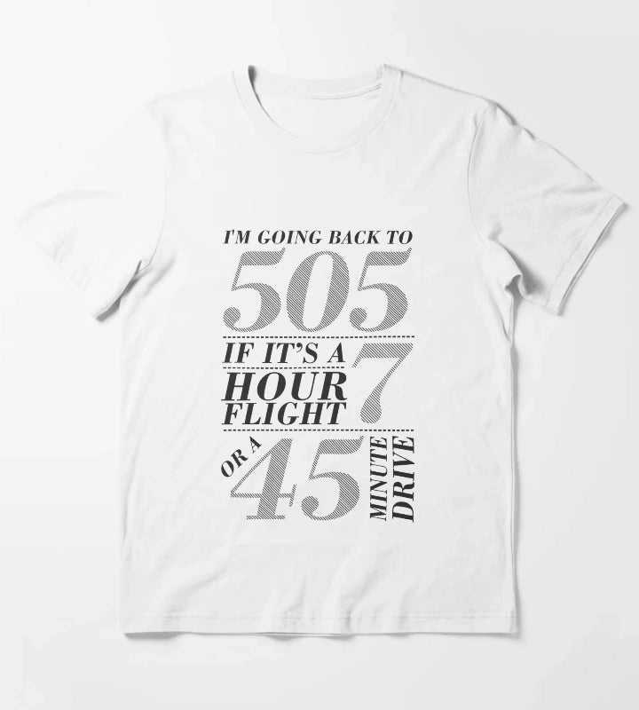 Im Going Back To 505 T-Shirt White
