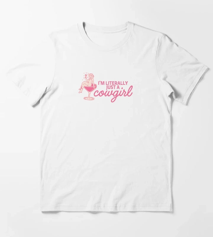 Im Literally Just a Cowgirl Pink Western Cowgirl Cocktail Aesthetic Design T-Shirt White