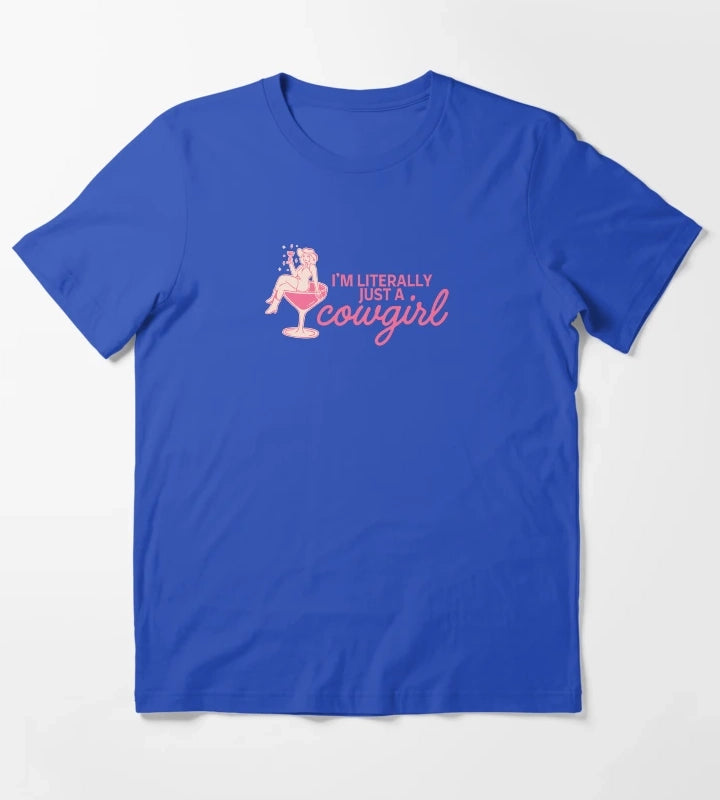 Im Literally Just a Cowgirl Pink Western Cowgirl Cocktail Aesthetic Design T-Shirt Blue