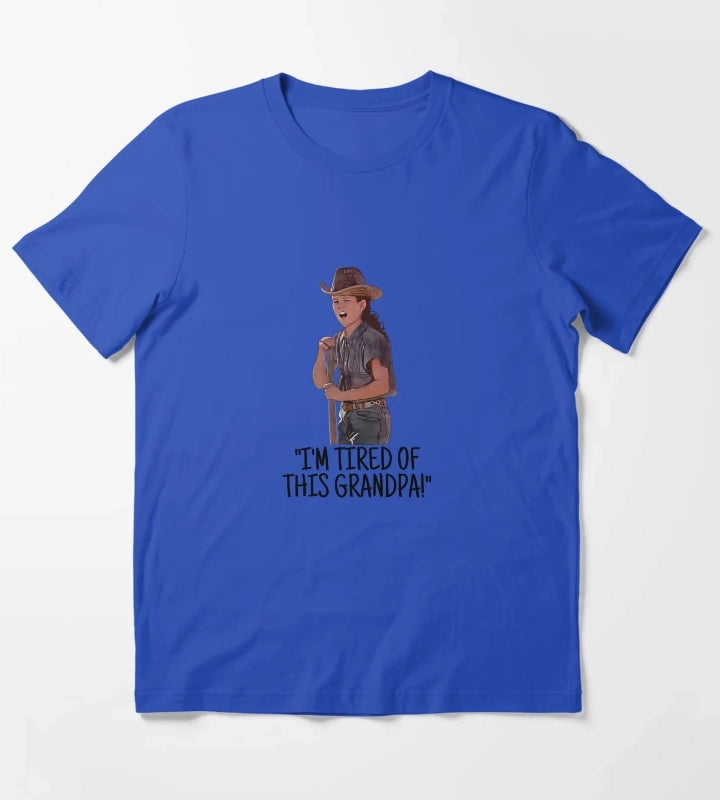 Im Tired Of This Grandpa T-Shirt Blue