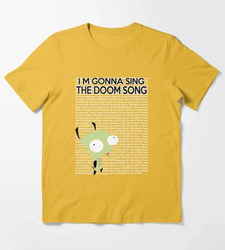 Im gonna Sing the Doom Song T-Shirt Yellow