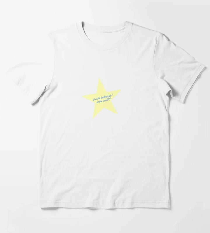 Im the luckiest girl in the world T-Shirt White