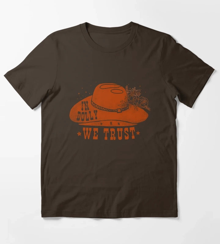 In Dolly We Trust Cowgirl T-Shirt Brown