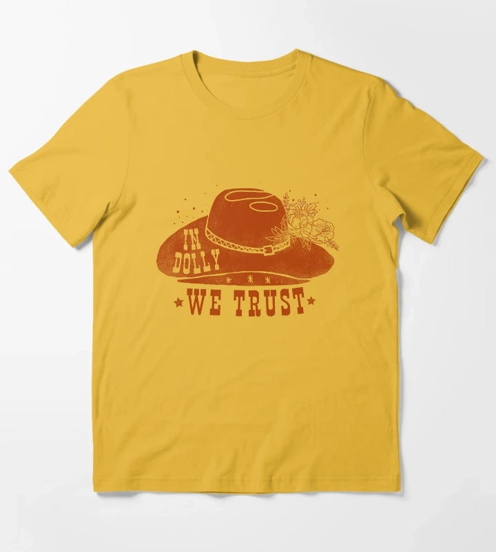 In Dolly We Trust Cowgirl T-Shirt Yellow