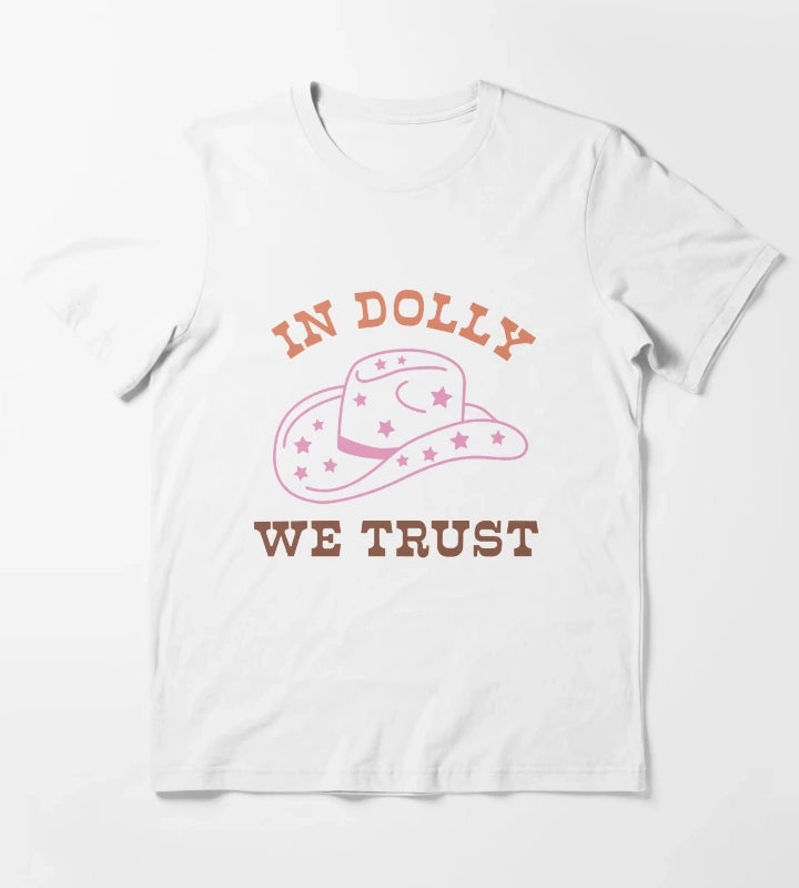 In Dolly We Trust Retro Cowgirl Hat Design T-Shirt White