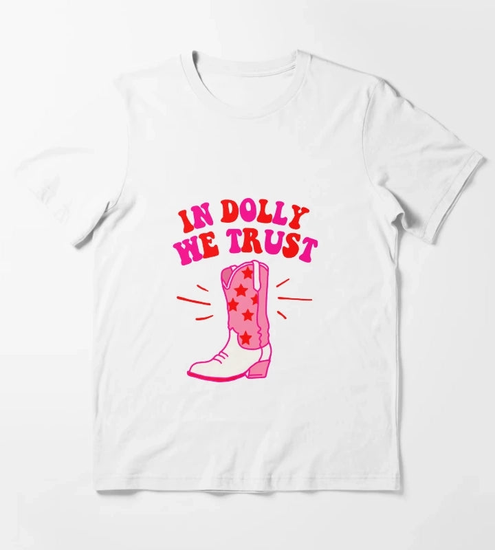 In Dolly We Trust T-Shirt White