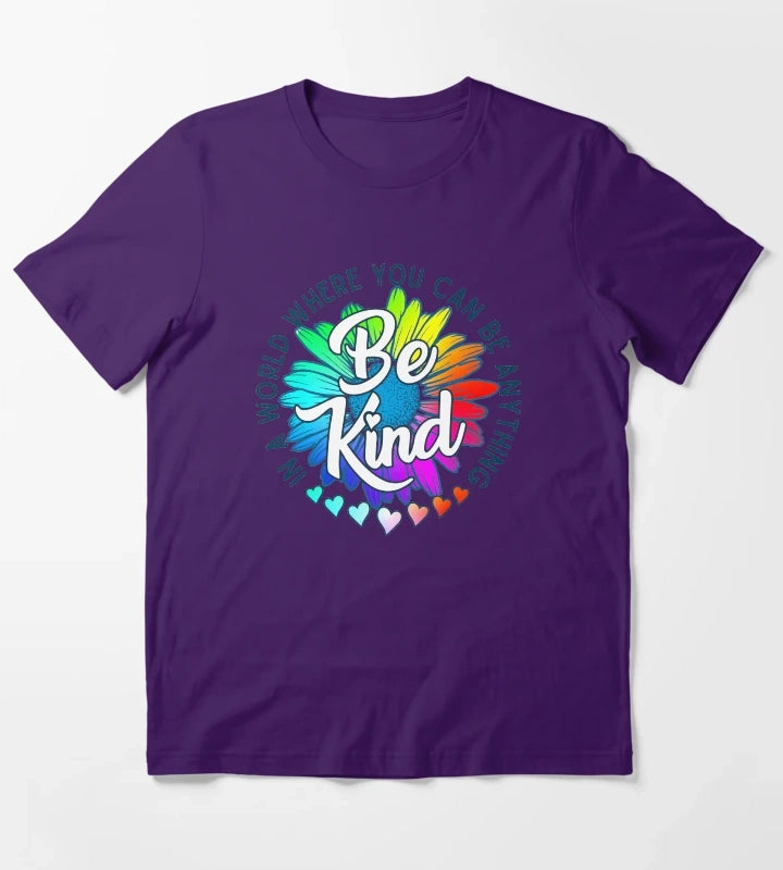 In a world where you can be anything be kind rainbow daisy flower T-Shirt Purple