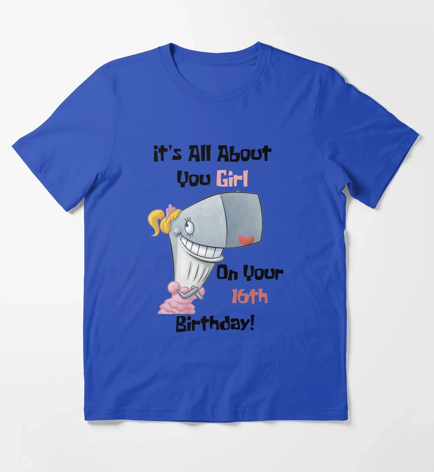 Its All About You Girl T-Shirt Blue