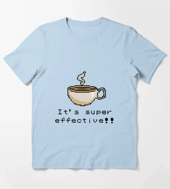 Its Super Effective T-Shirt Sky Blue