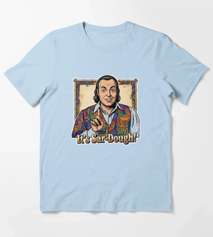 Its sardough T-Shirt Sky Blue