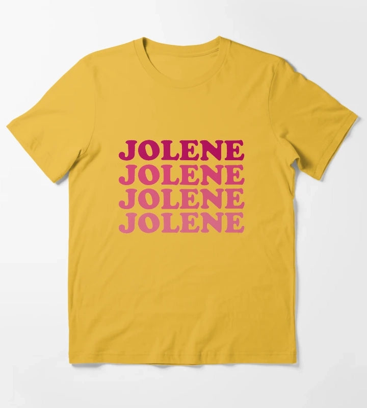 Jolene Jolene Jolene Joleeeene T-Shirt Yellow