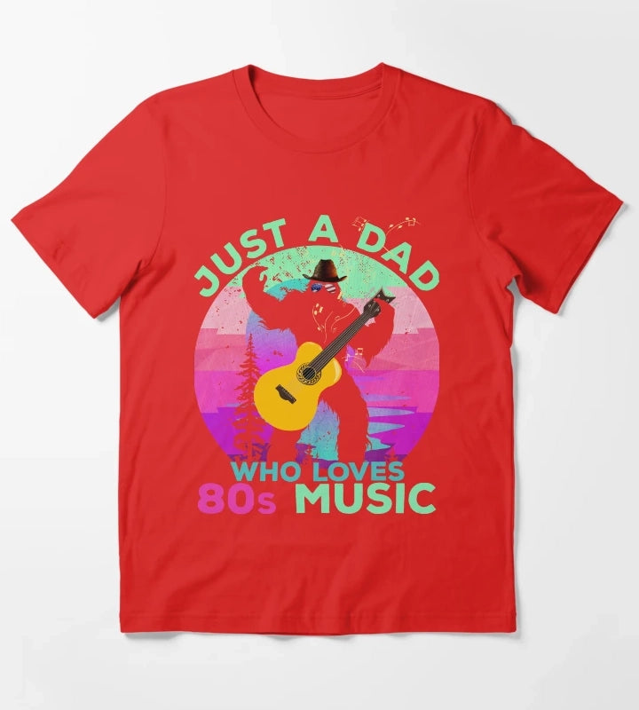 Just Dad Who Loves 80s Music Funny Retro Bigfoot Disco Lover T-Shirt Red