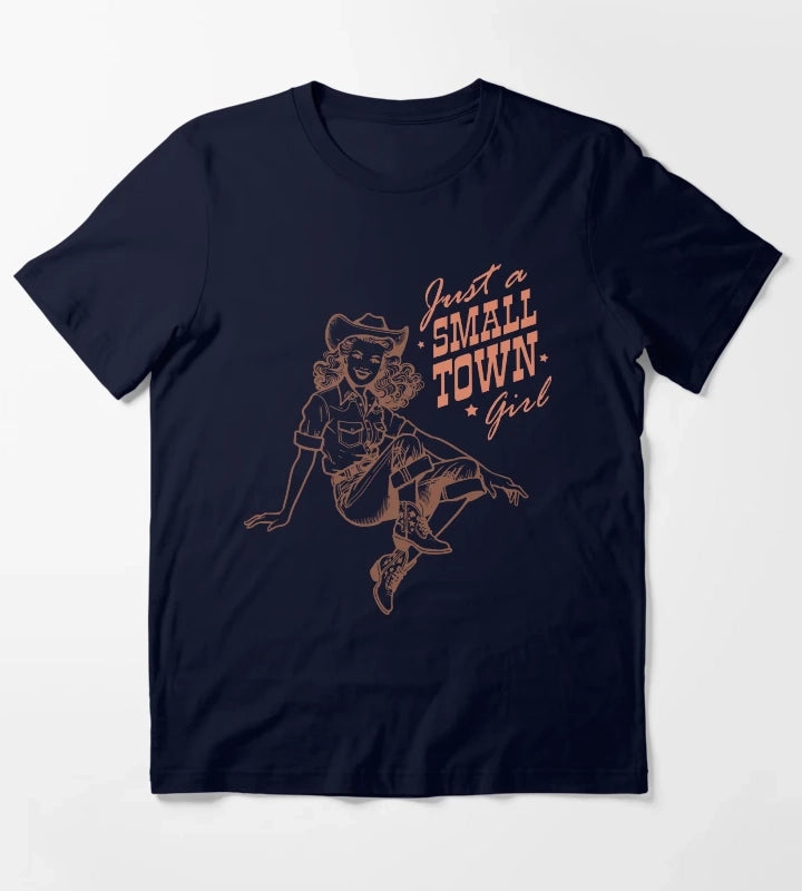 Just a Small Town Girl T-Shirt Navy