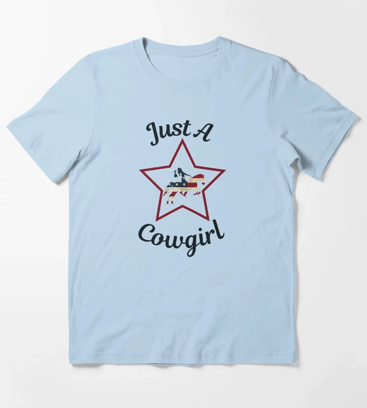 Just a cowgirl T-Shirt Sky Blue