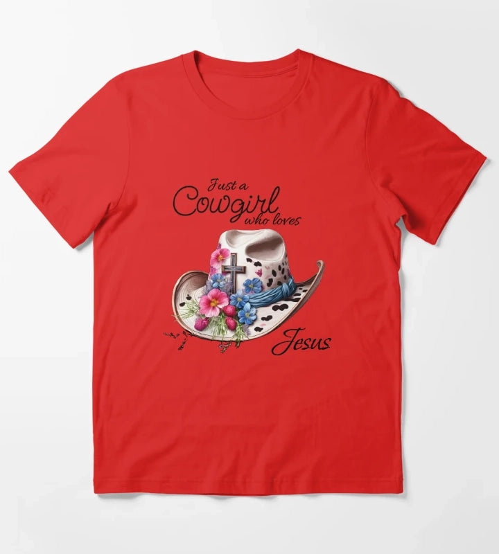 Just a cowgirl who loves Jesus T-Shirt Red