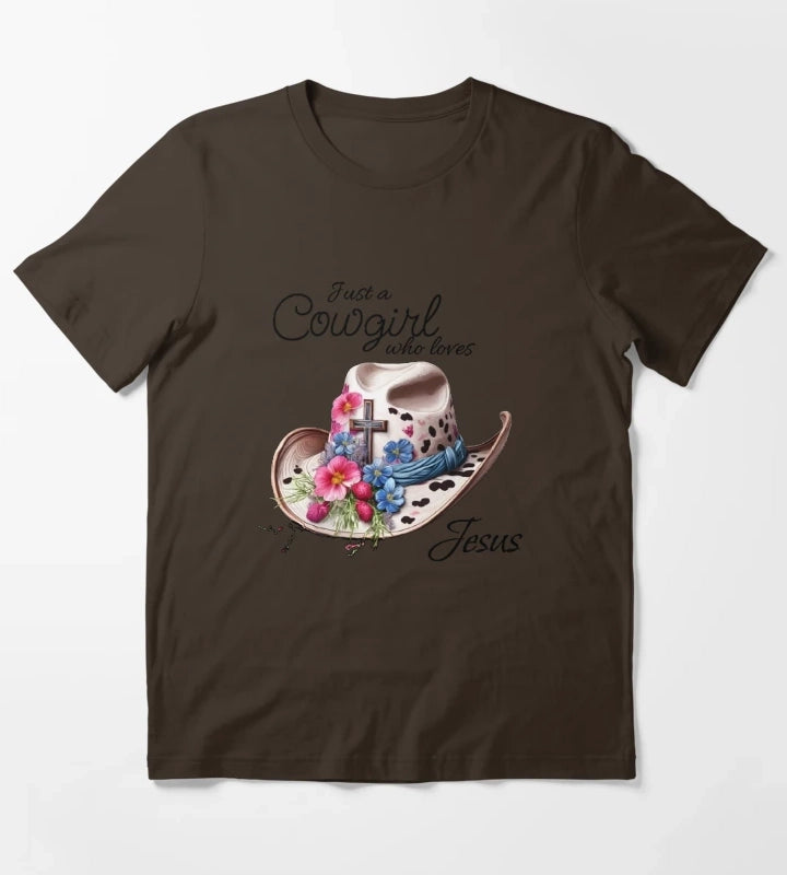 Just a cowgirl who loves Jesus T-Shirt Brown