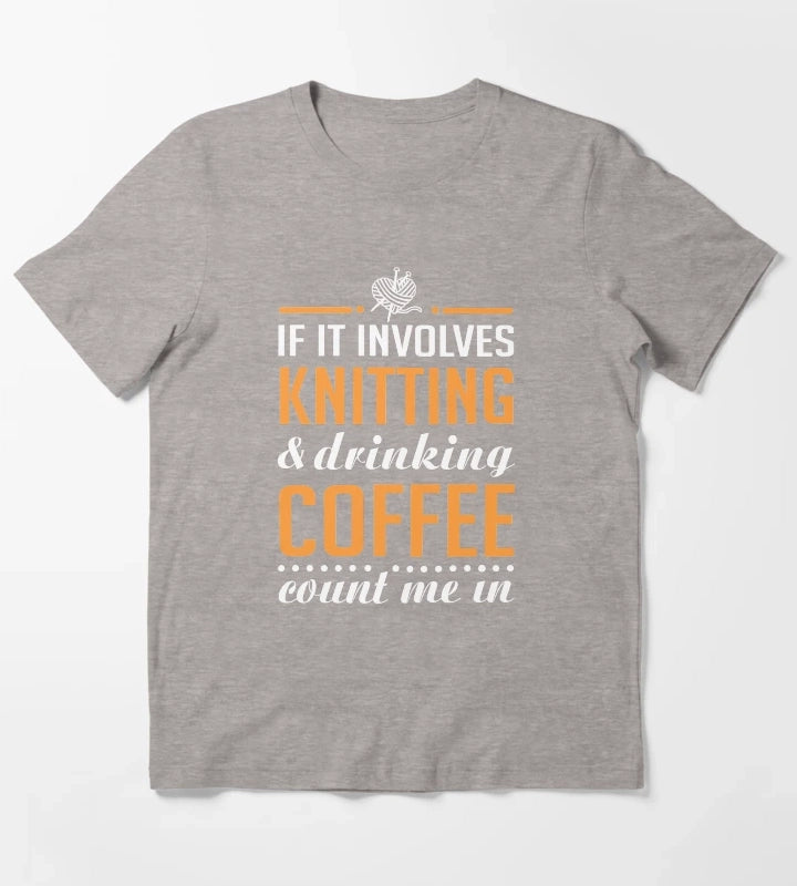 Knitting and Drinking Coffee T-Shirt Heather Grey